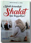 Buku-Masih-Beranikah-Shalat