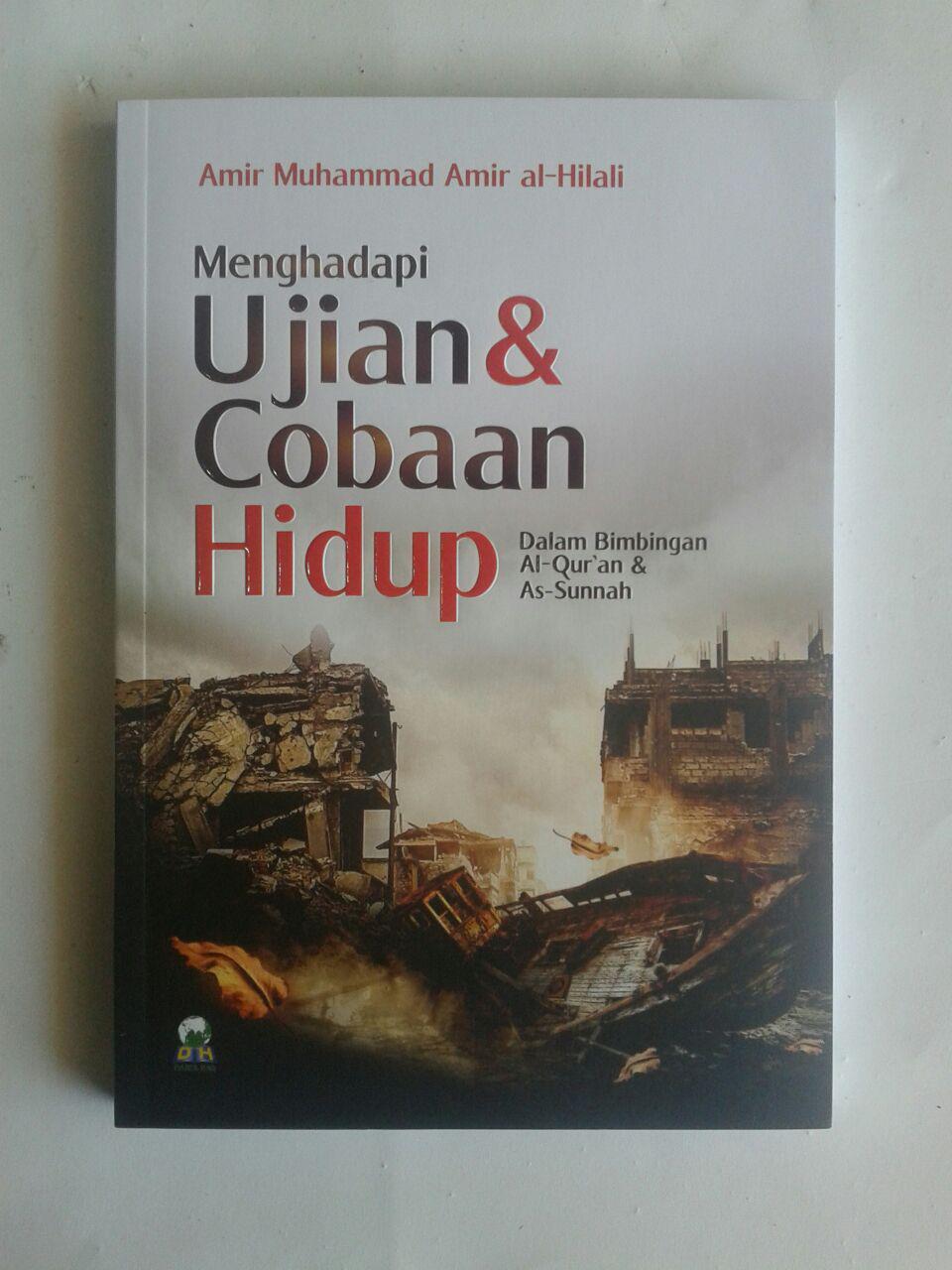 Buku Menghadapi Ujian Dan Cobaan Hidup Dalam Bimbingan Quran Sunnah cover 2