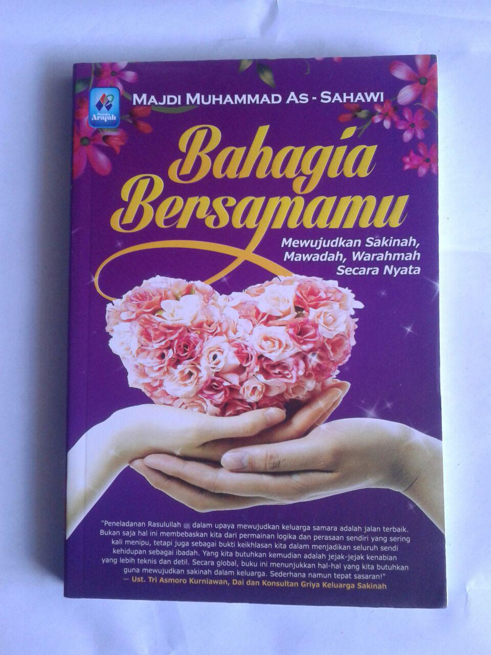 Buku Bahagia Bersamamu Mewujudkan Sakinah Mawadah Warahmah cover 2
