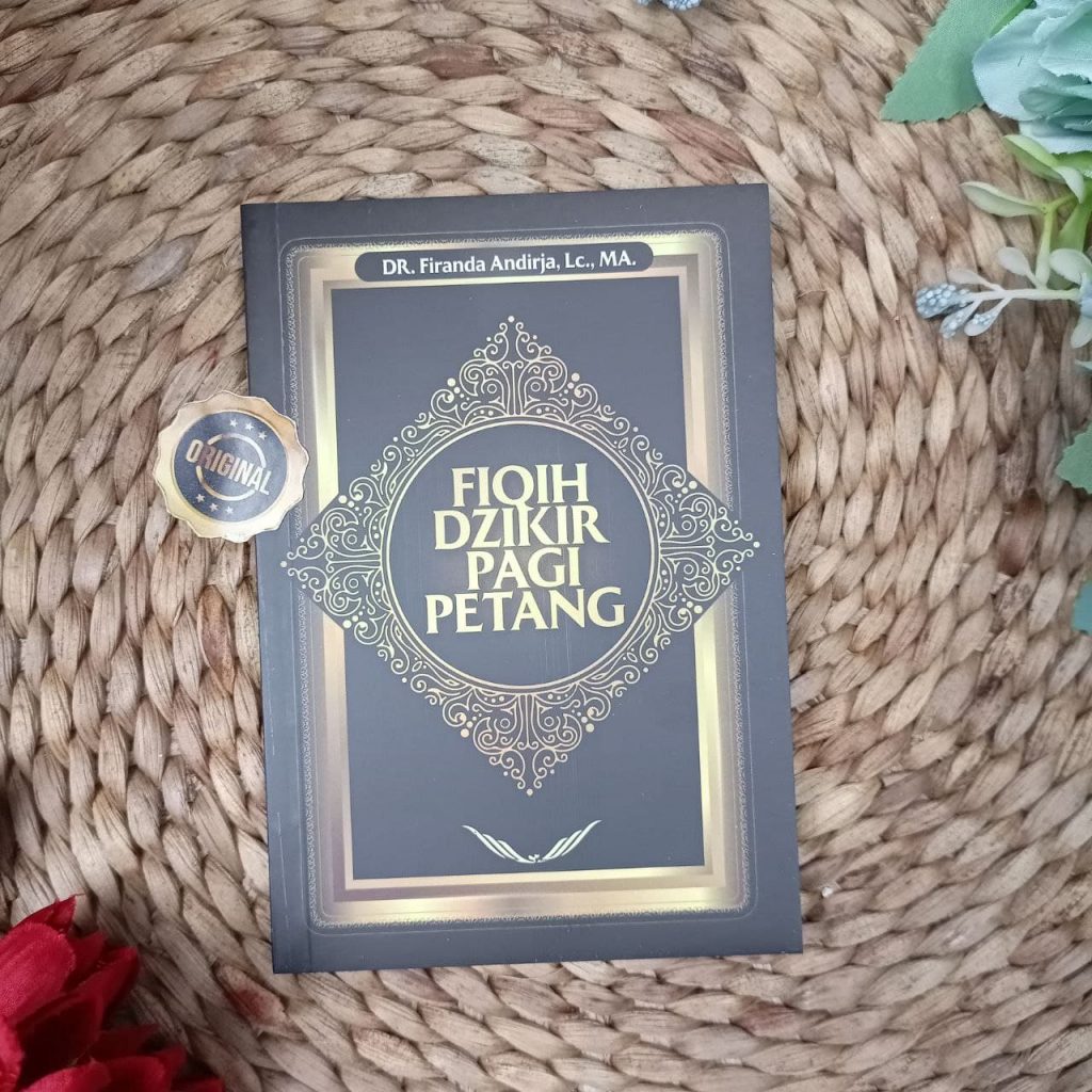 Buku Fiqih Dzikir Pagi Petang