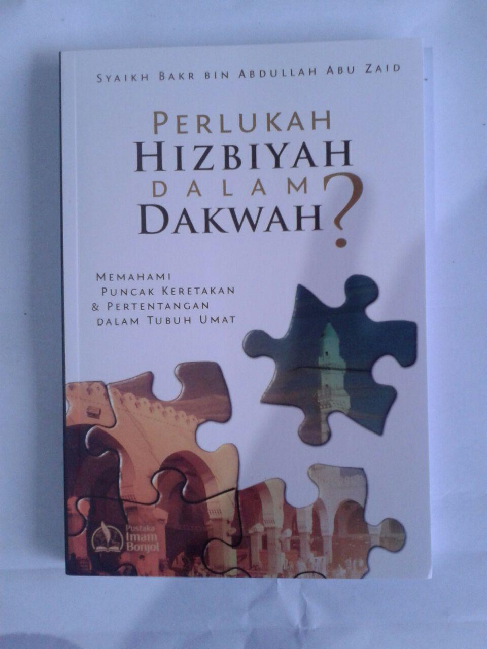 Buku Perlukan Hizbiyah Dalam Dakwah cover 3