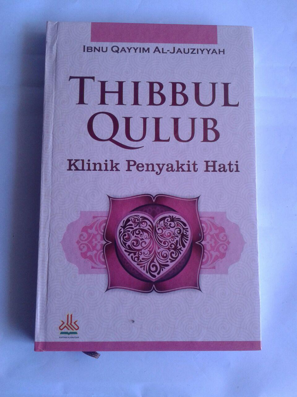 Buku Thibbul Qulub Klinik Penyakit Hati cover 2