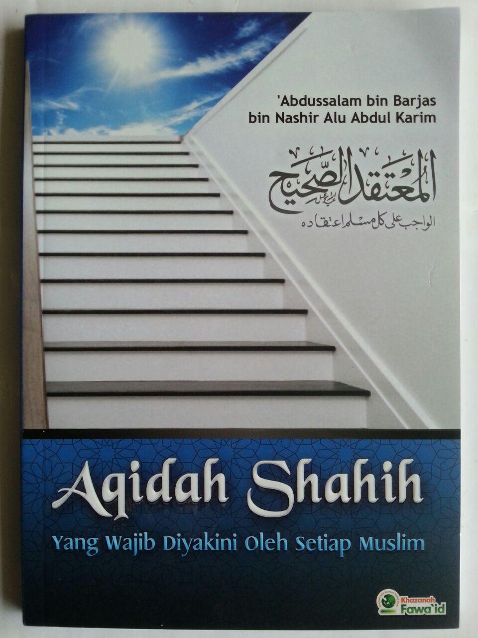 Buku Aqidah Shahih Yang Wajib Diyakini Oleh Setiap Muslim cover 2