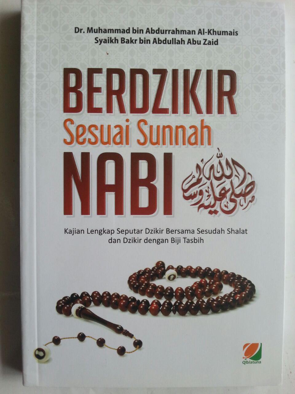 Buku Berdzikir Sesuai Sunnah Nabi Kajian Lengkap Seputar Dzikir Bersama cover 2