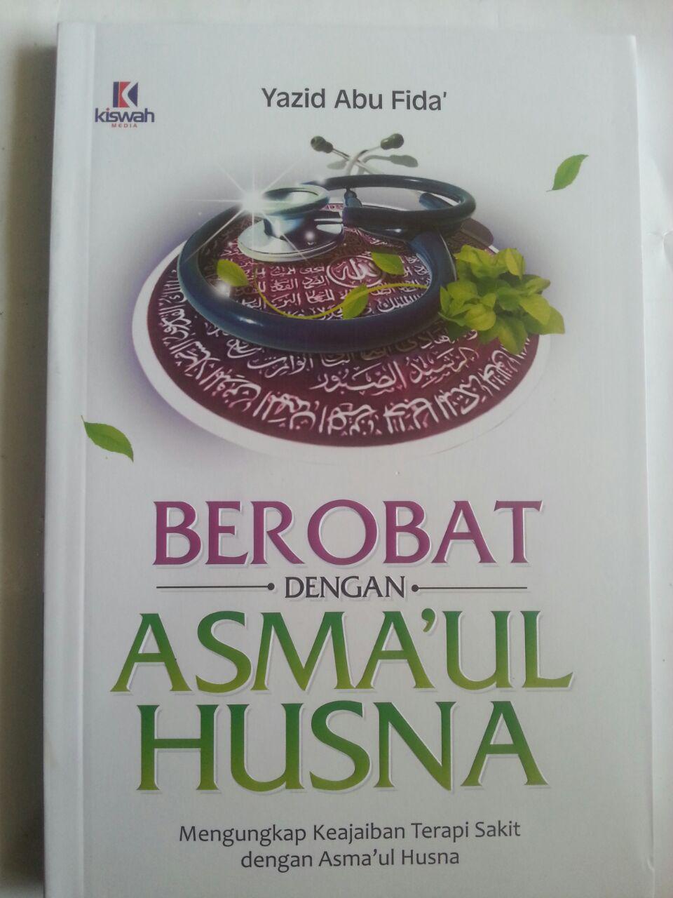 Buku Berobat Dengan Asmaul Husna Keajaiban Terapi cover 2