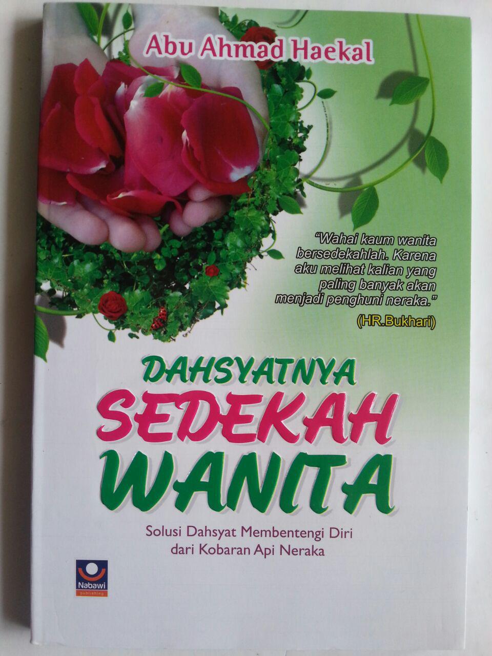 Buku Dahsyatnya Sedekah Wanita Membentengi Diri Dari Neraka cover 2