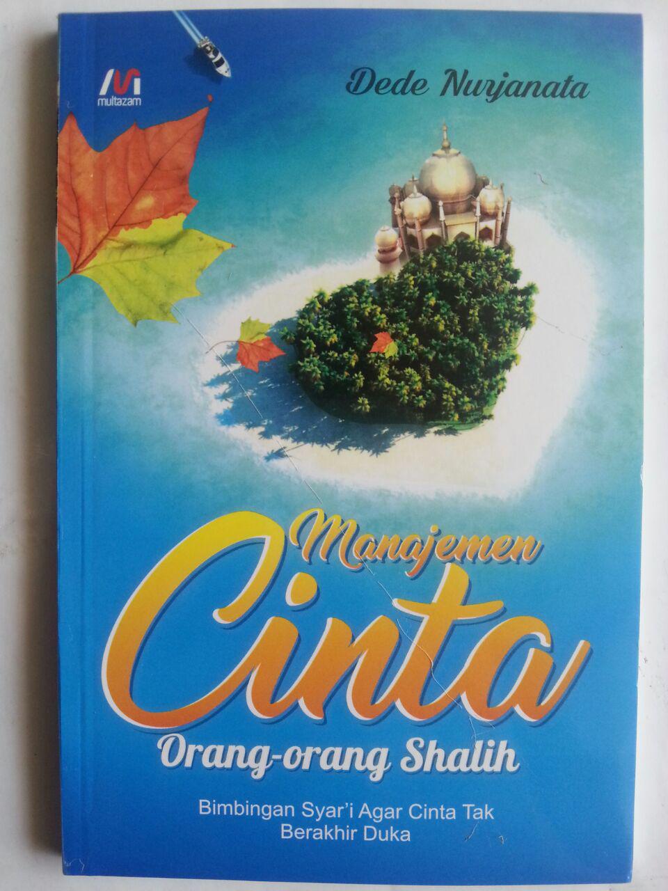 Buku Manajemen Cinta Orang-Orang Shalih Agar Cinta Tak Berahir Duka cover 2