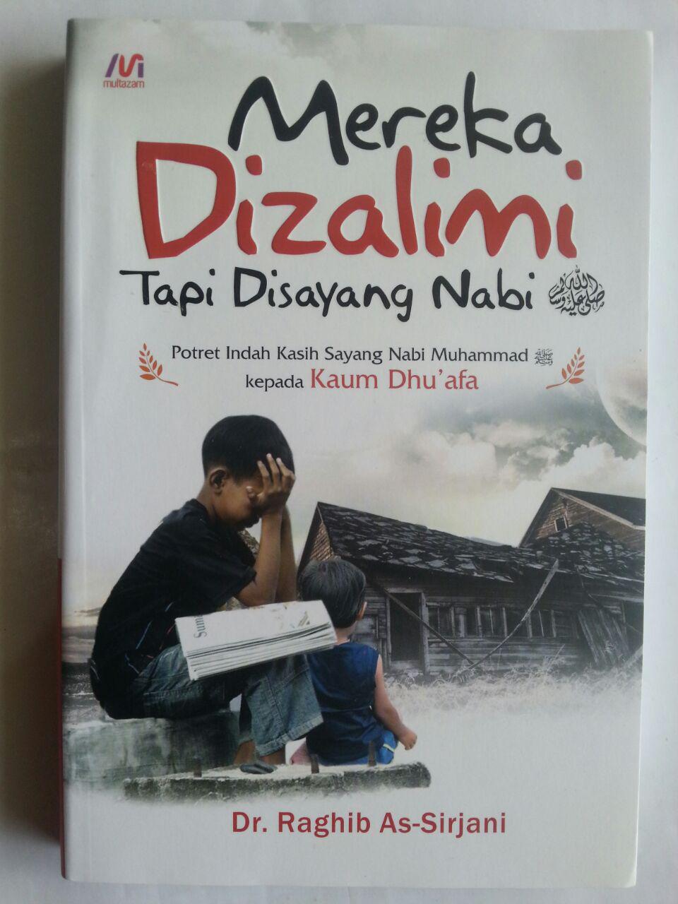 Buku Mereka Dizalimi Tapi Disayang Nabi Potret Indah Kasih Sayang Nabi cover 2