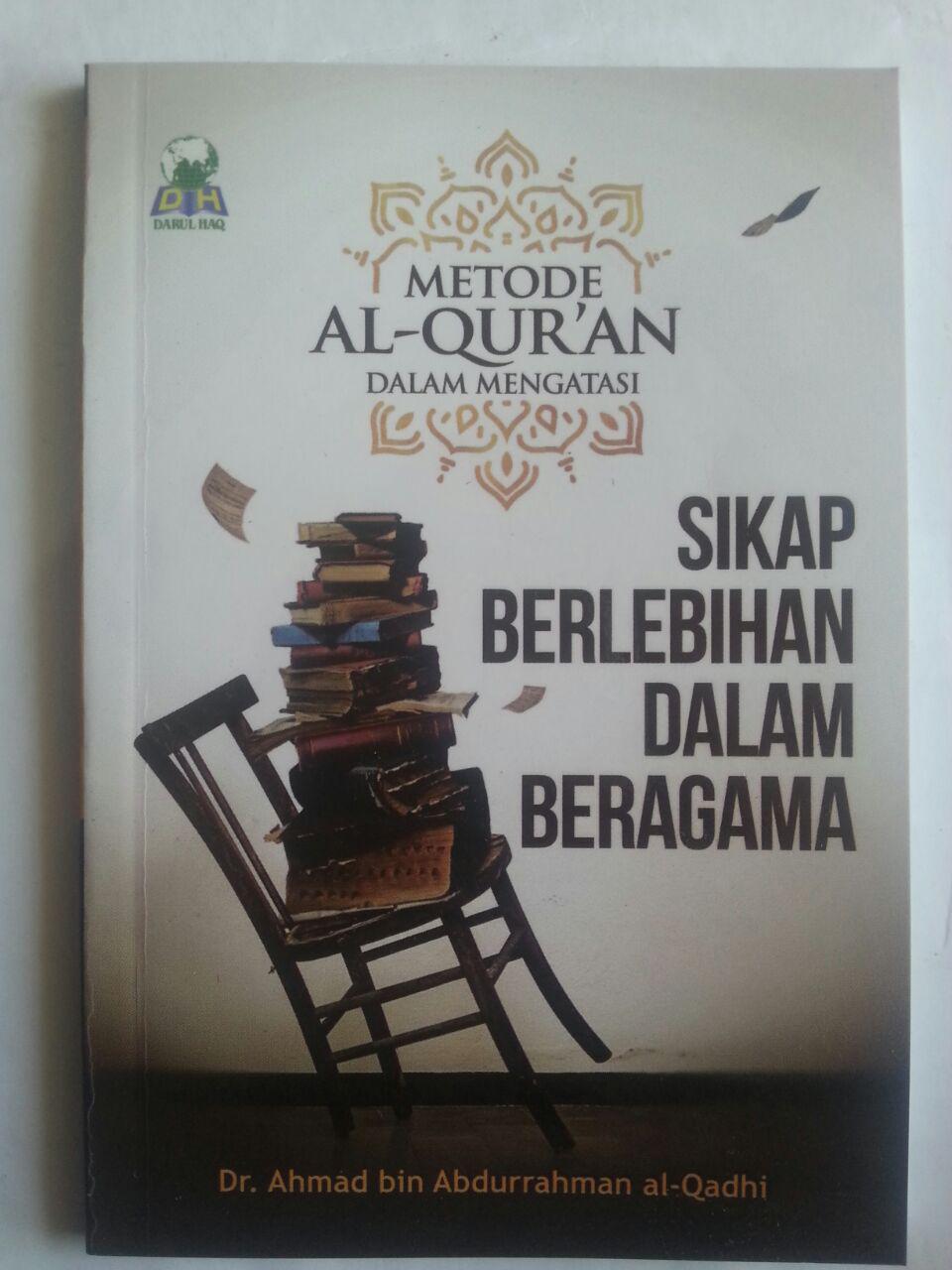 Buku Metode Al-Qur'an Dalam Mengatasi Sikap Berlebihan Dalam Agama cover 2