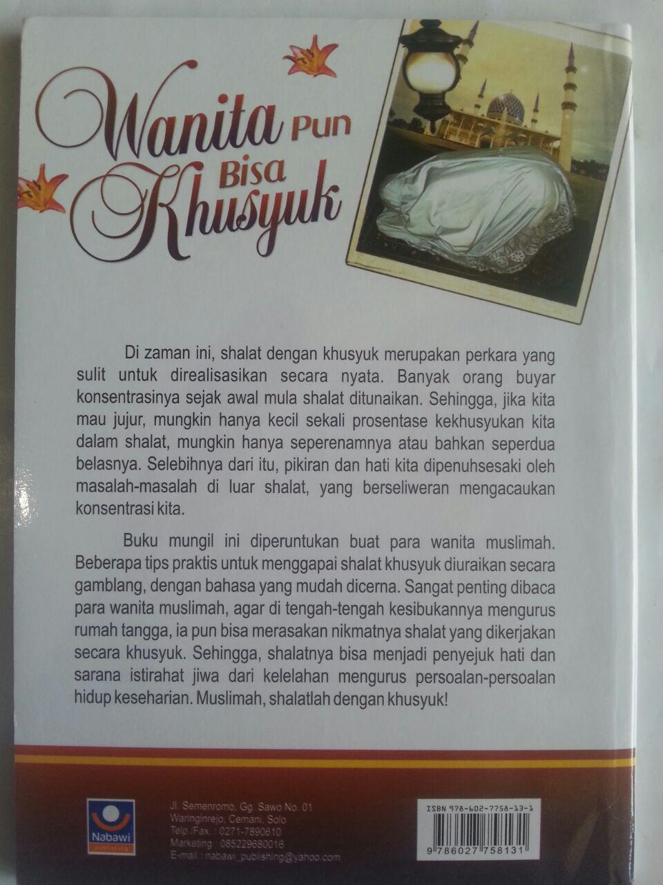 Buku Muslimah Pun Bisa Khusyuk Bagaima Khusyuk Dalam Shalat cover