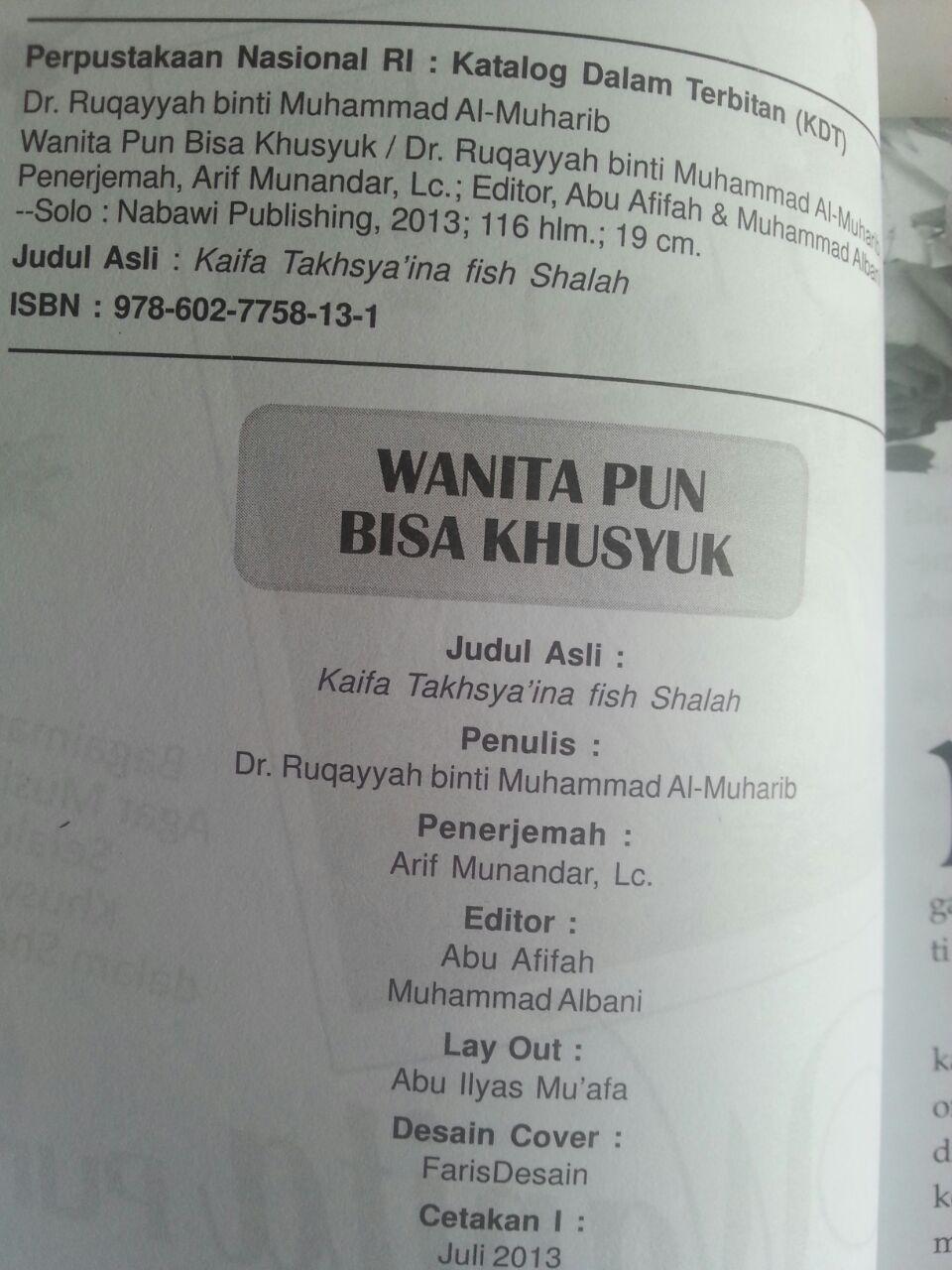 Buku Muslimah Pun Bisa Khusyuk Bagaima Khusyuk Dalam Shalat isi