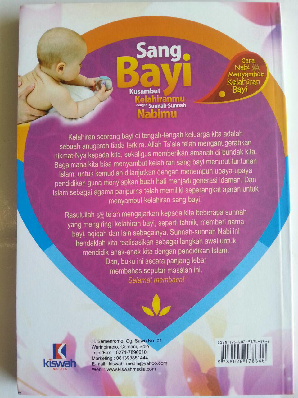 Buku Sang Bayi Kusambut Kelahiranmu Dengan Sunnah Nabimu cover