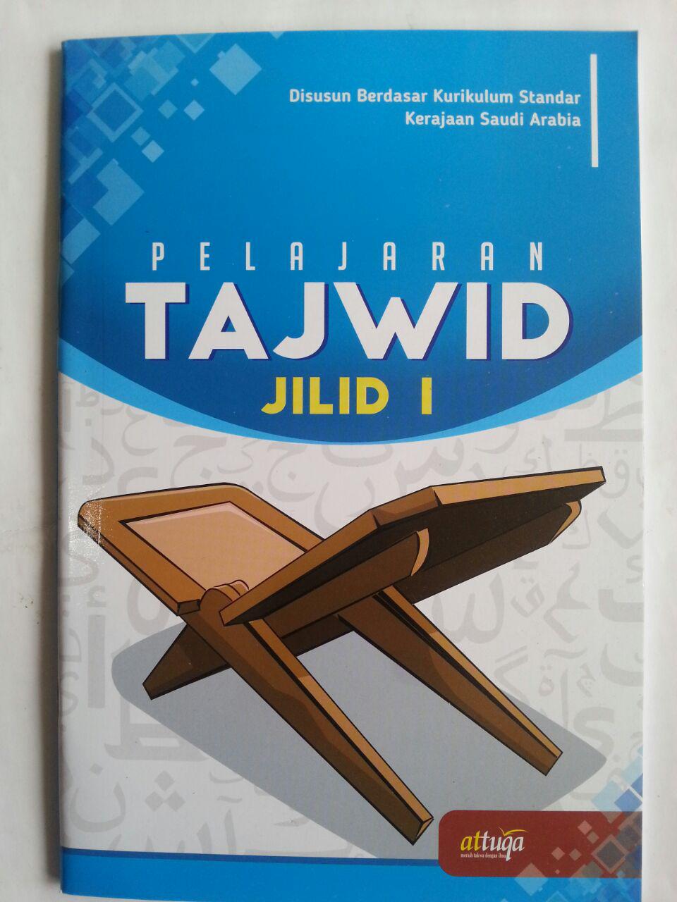 Buku Pelajaran Tajwid Berdasar Kurikulum Saudi Arabia Jilid 1 cover 2