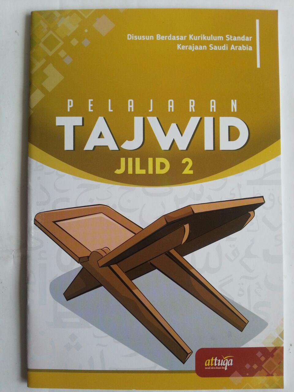 Buku Pelajaran Tajwid Berdasar Kurikulum Saudi Arabia Jilid 2 cover 2