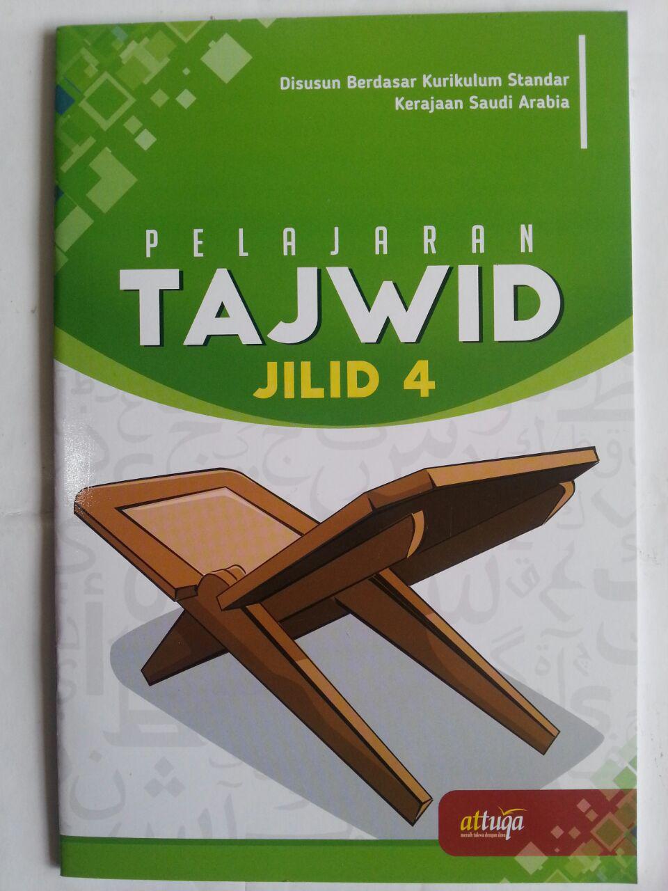 Buku Pelajaran Tajwid Berdasar Kurikulum Saudi Arabia Jilid 4 cover 2