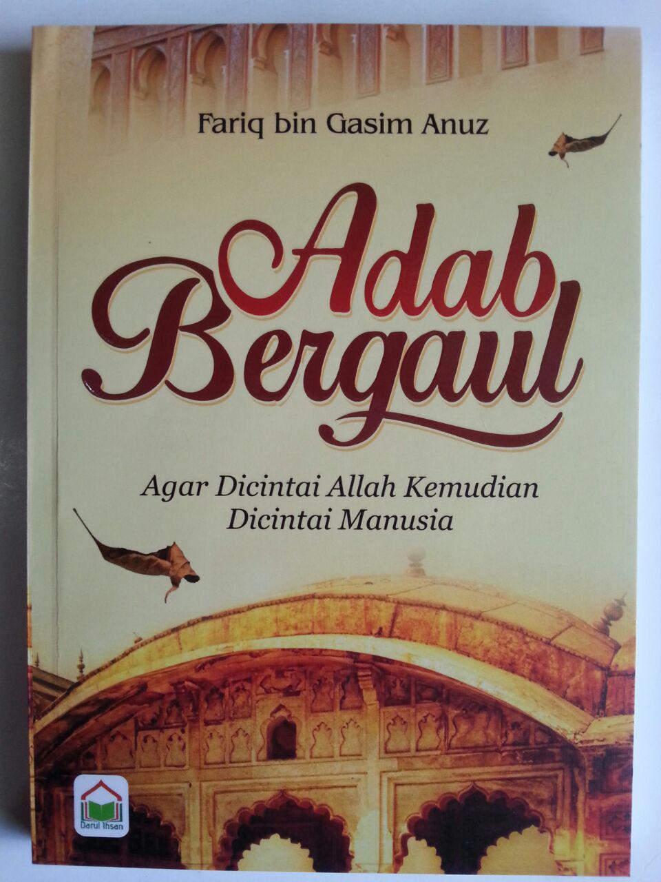 Buku Adab Bergaul Agar Dicintai Allah Kemudian Dicintai Manusia cover 2
