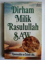Buku Dirham Milik Rasulullah Bekerja Memenuhi Kebutuhan Hidup cover 2