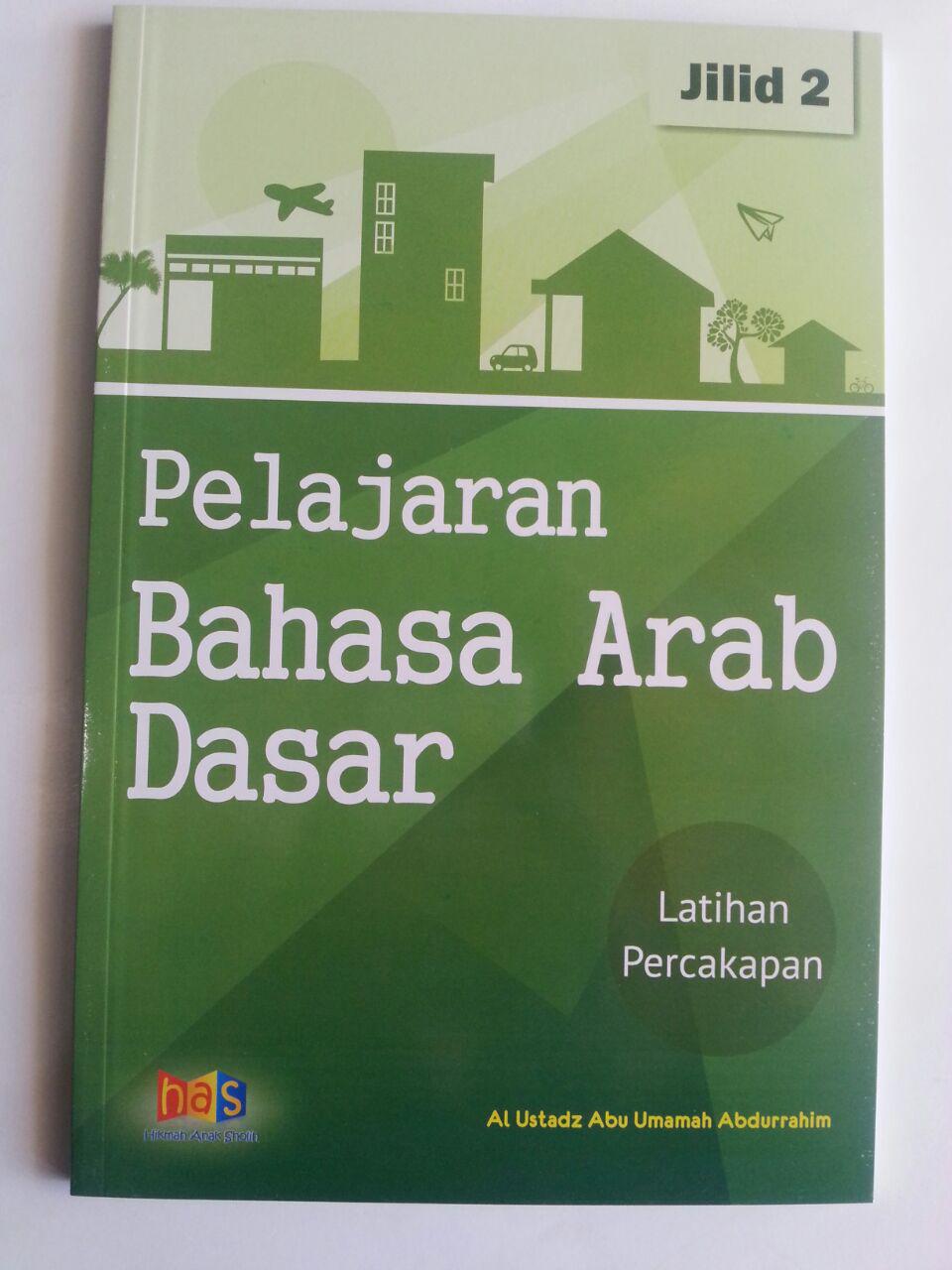 Buku Pelajaran Bahasa Arab Dasar 2 Latihan Percakapan cover 2