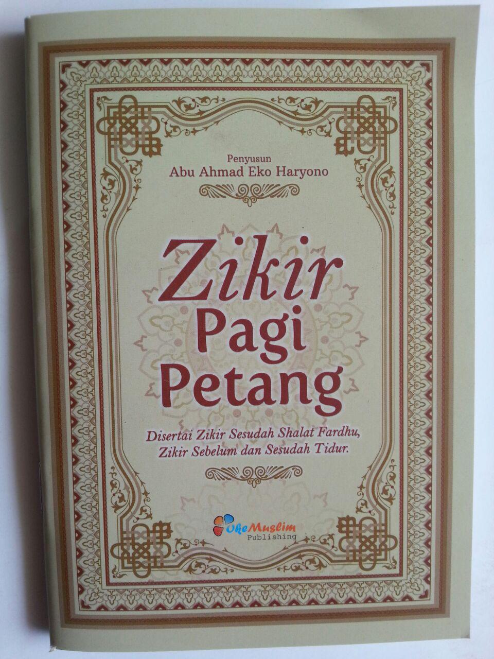 Buku Saku Zikir Pagi Petang Zikir Sesudah Shalat Fardhu Zikir Tidur cover 2