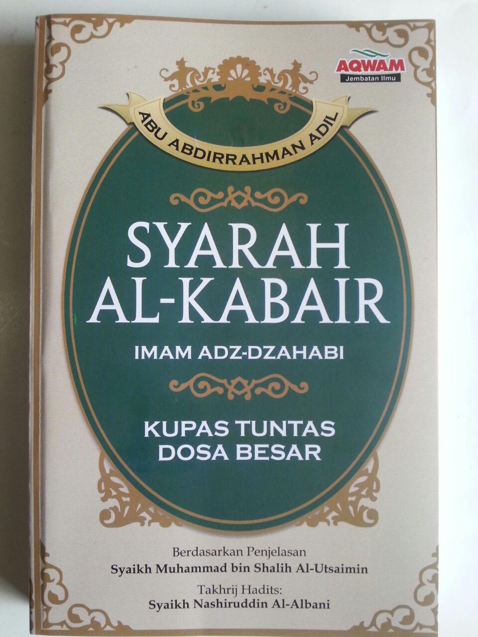Buku Syarah Al-Kabair Kupas Tuntas Dosa Besar cover 2
