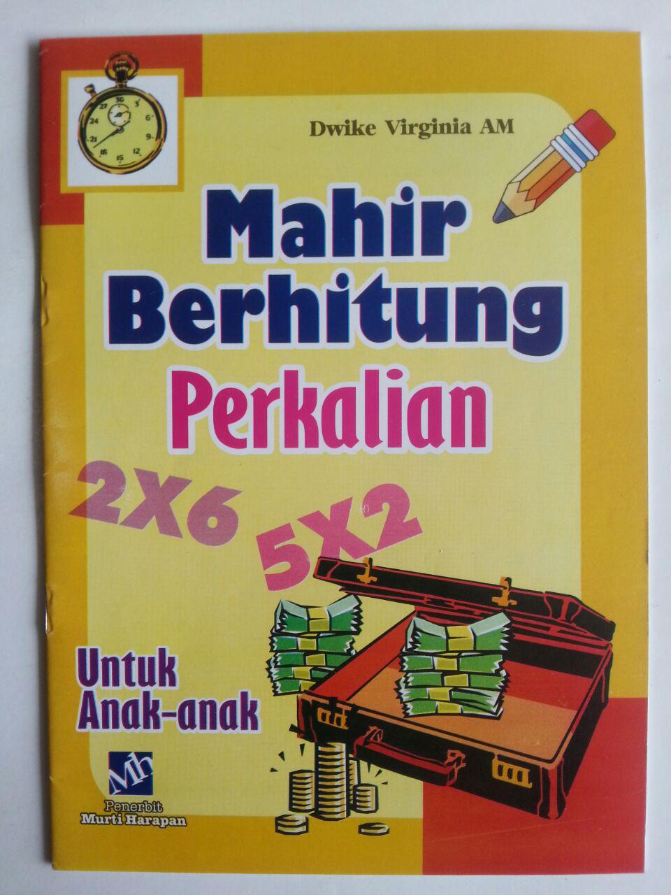 Buku Mahir Berhitung Perkalian Untuk Anak-Anak cover