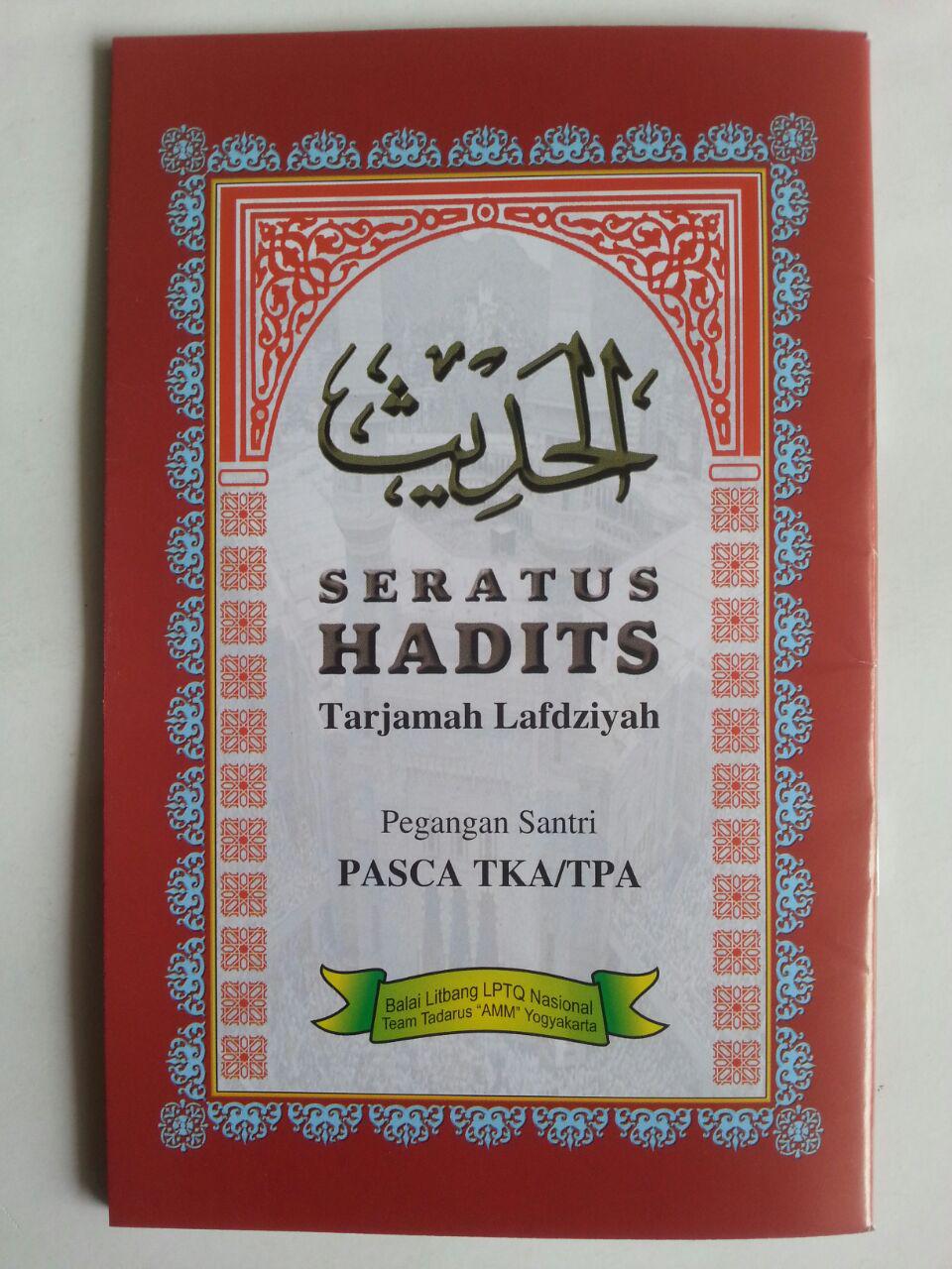 Buku Seratus Hadits Terjamah Lafdziyah Pegangan Santri Pasca TKATPA cover 2