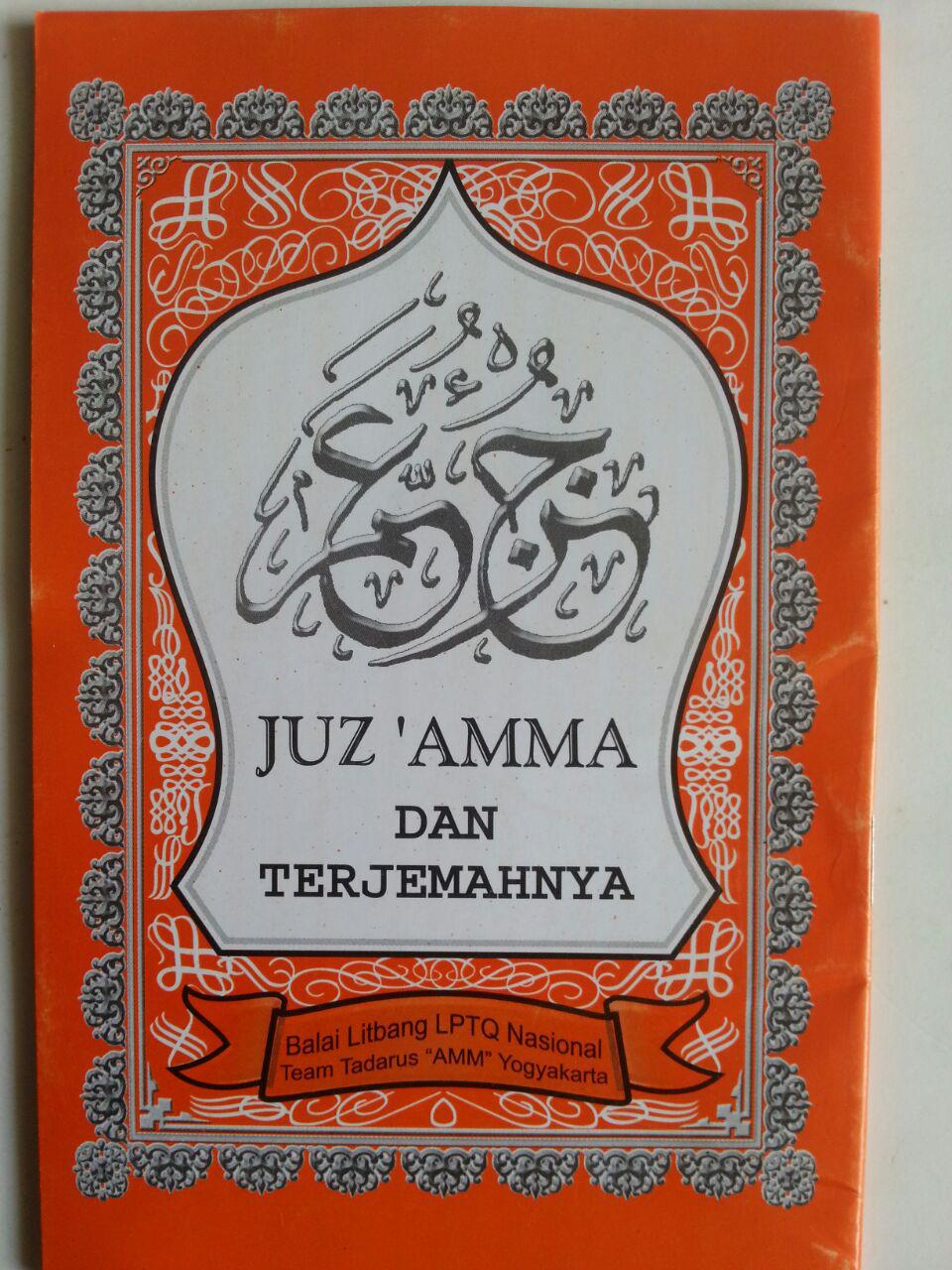 Al-Qur'an Juz Amma Dan Terjemahnya Ukuran A6 cover