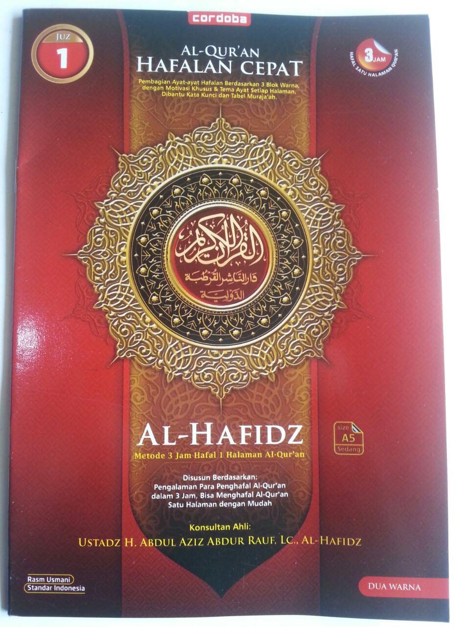 Al-Qur’an Hafalan Al-Hafidz Metode 3 jam Hafal 1 Halaman Per Juz cover 2