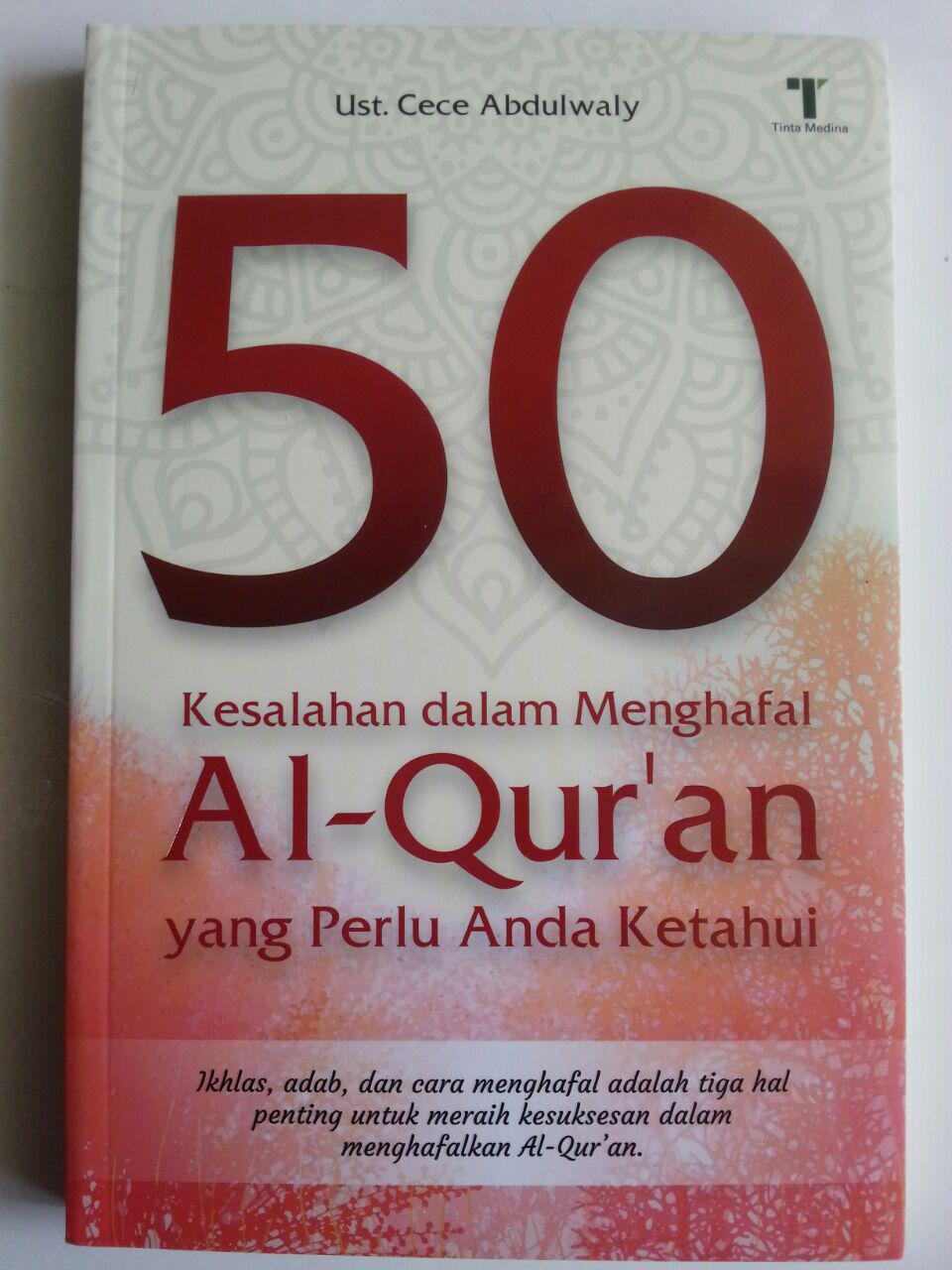 Buku 50 Kesalahan Dalam Menghafal Al-Qur'an Yang Perlu Anda Ketahui cover 2
