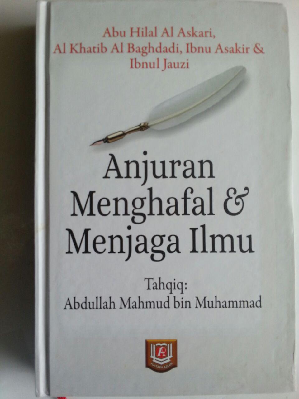 Buku Anjuran Menghafal Dan Menjaga Ilmu cover 2
