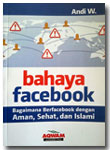 Buku-Bahaya-Facebook-Bagaim