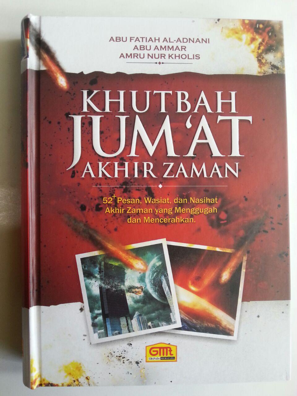 Buku Khutbah Jum'at Akhir Zaman 52 Pesan Wasiat Nasihat Menggugah cover 3