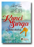 Buku-Kunci-Surga-Laa-Ilaaha