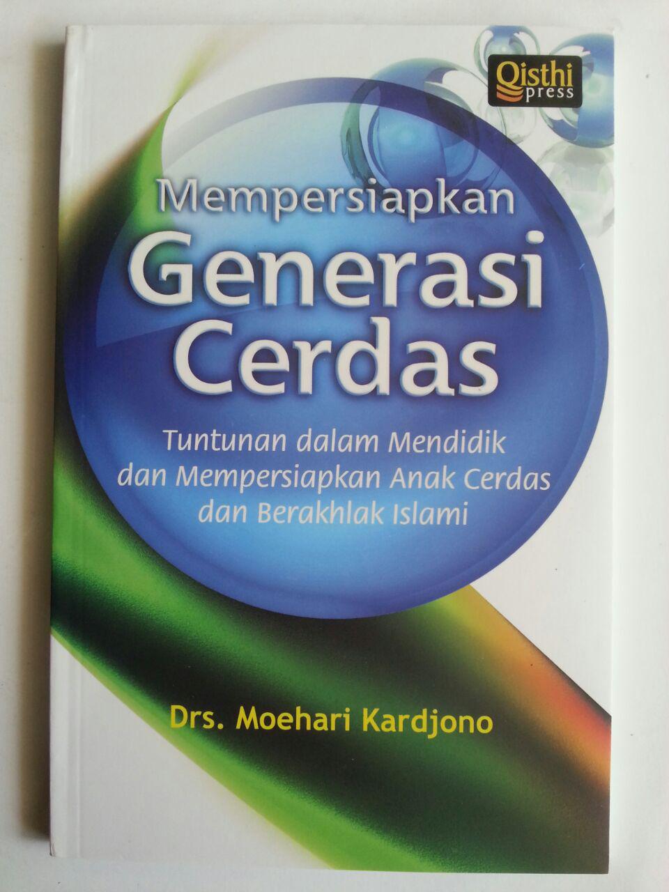 Buku Mempersiapkan Gererasi Cerdas Tuntunan Mendidik Anak cover 2