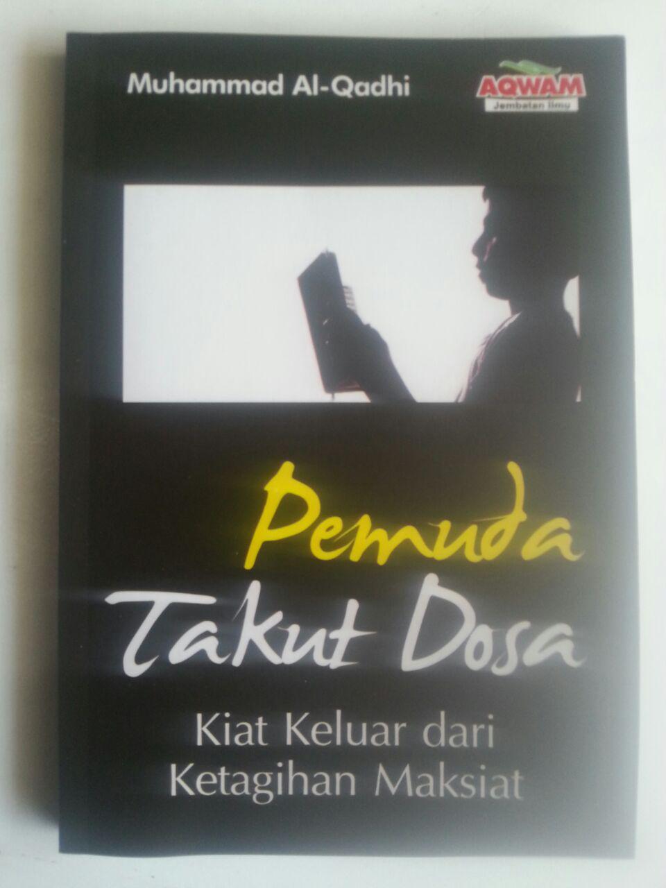 Buku Pemuda Takut Dosa Kiat Keluar Dari Ketagihan Maksiat cover 2