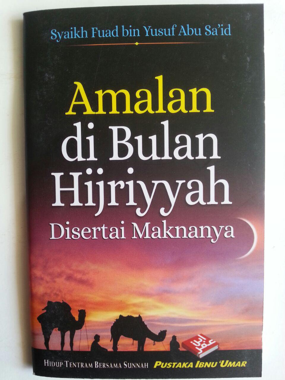 Buku Saku Amalan Di Bulan Hijriyyah Disertai Maknanya cover 2