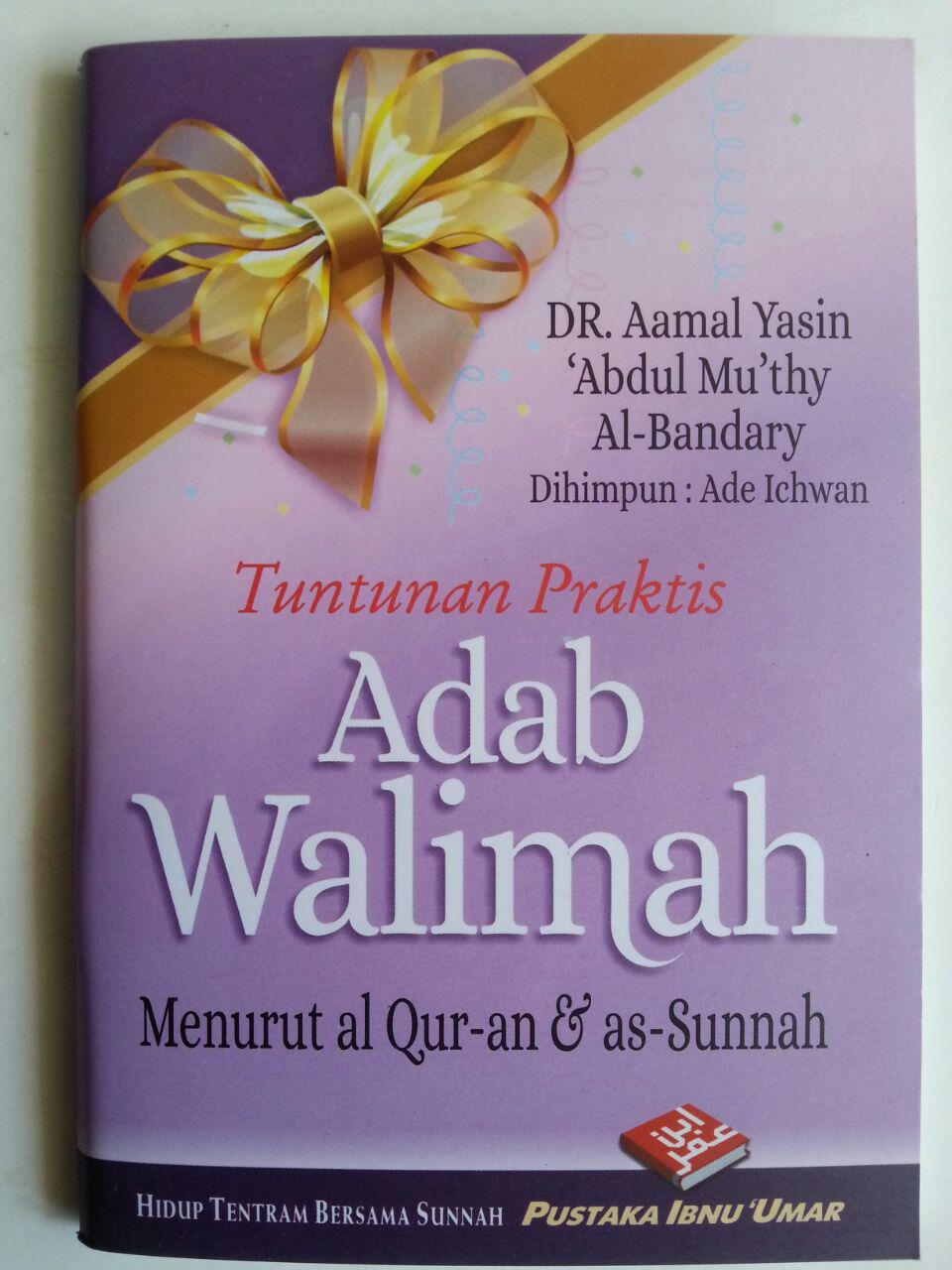 Buku Saku Tuntunan Praktis Adab Walimah Menurut Qur'an Dan Sunnah cover 2