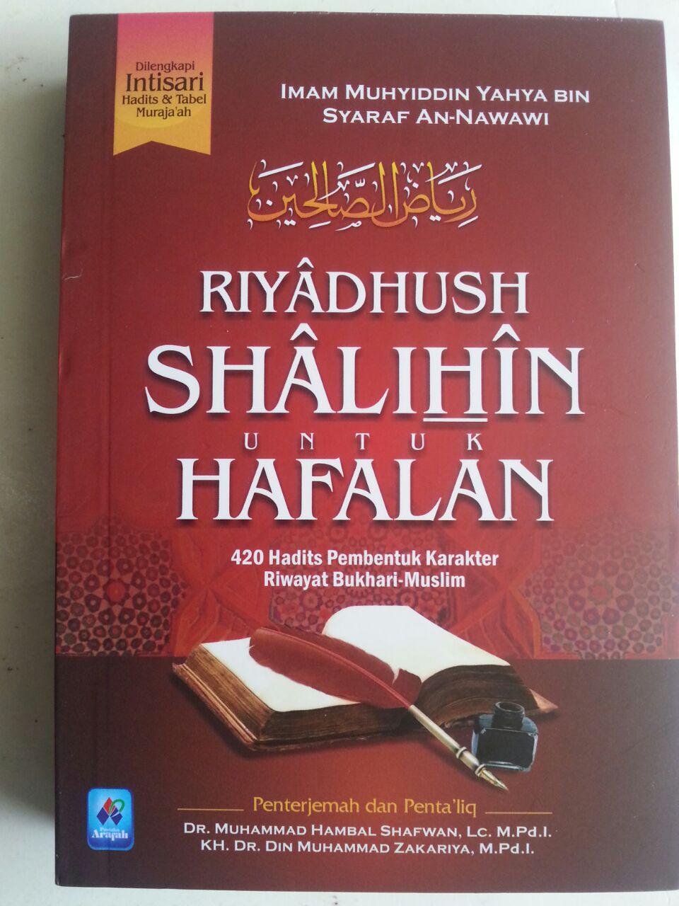 Buku Riyadhus Shalihin Untuk Hafalan 420 Hadits Pembentuk Karakter cover 2