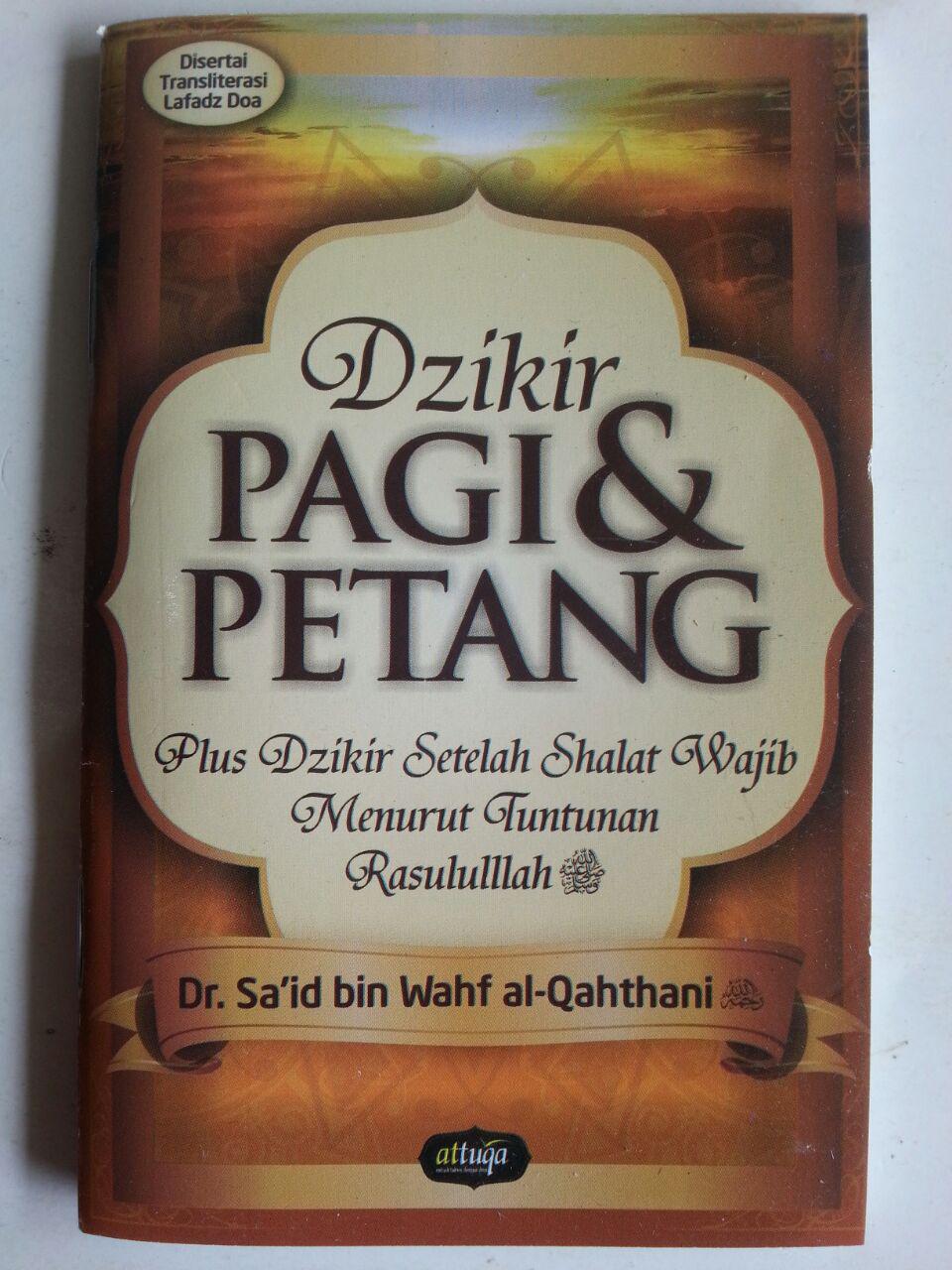 Buku Saku Dzikir Pagi Dan Petang Plus Dzikir Setelah Shalat Wajib cover 2