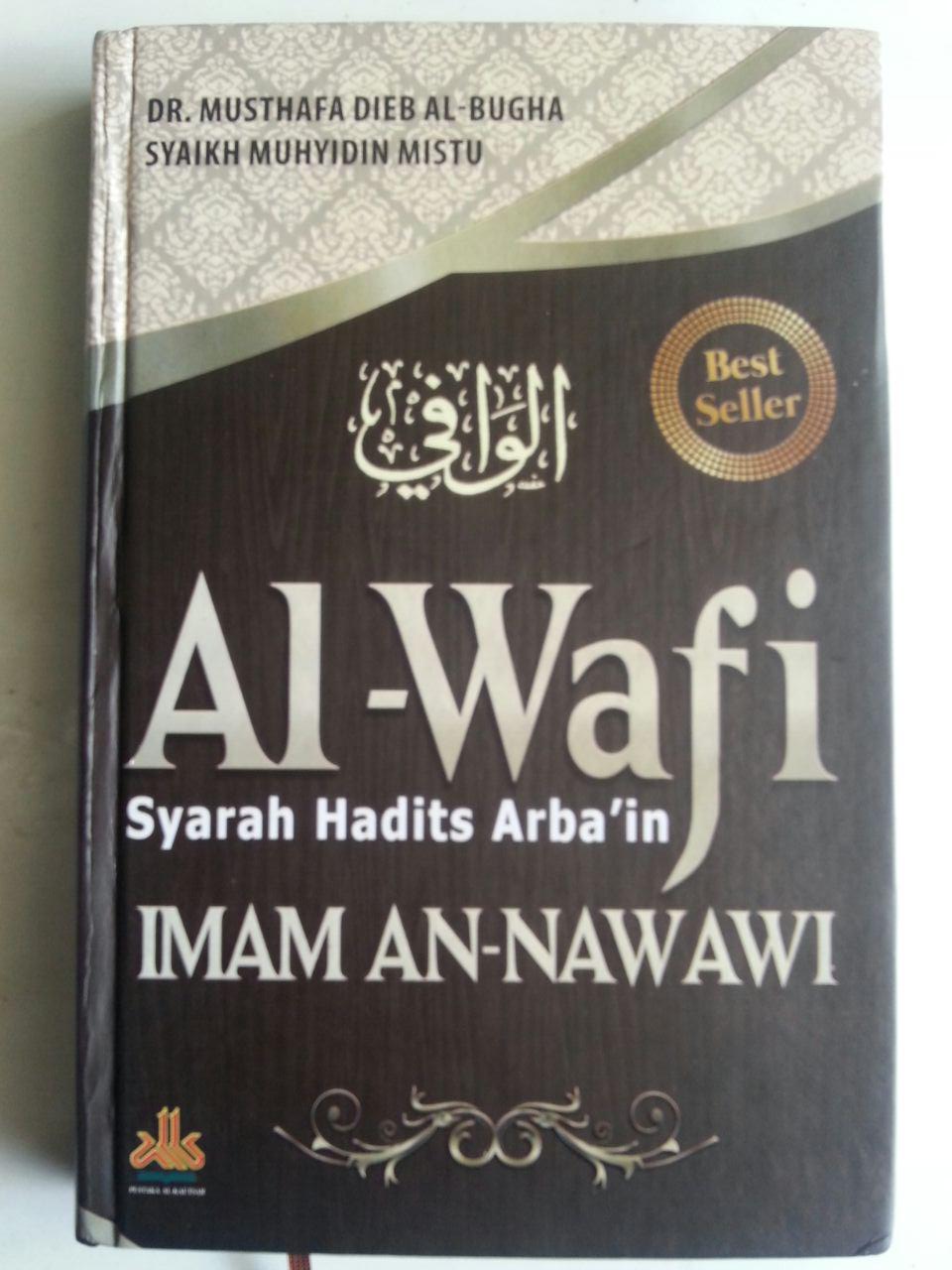 Buku Al-Wafi Syarah Hadits Arbain Imam An-Nawawi cover 2