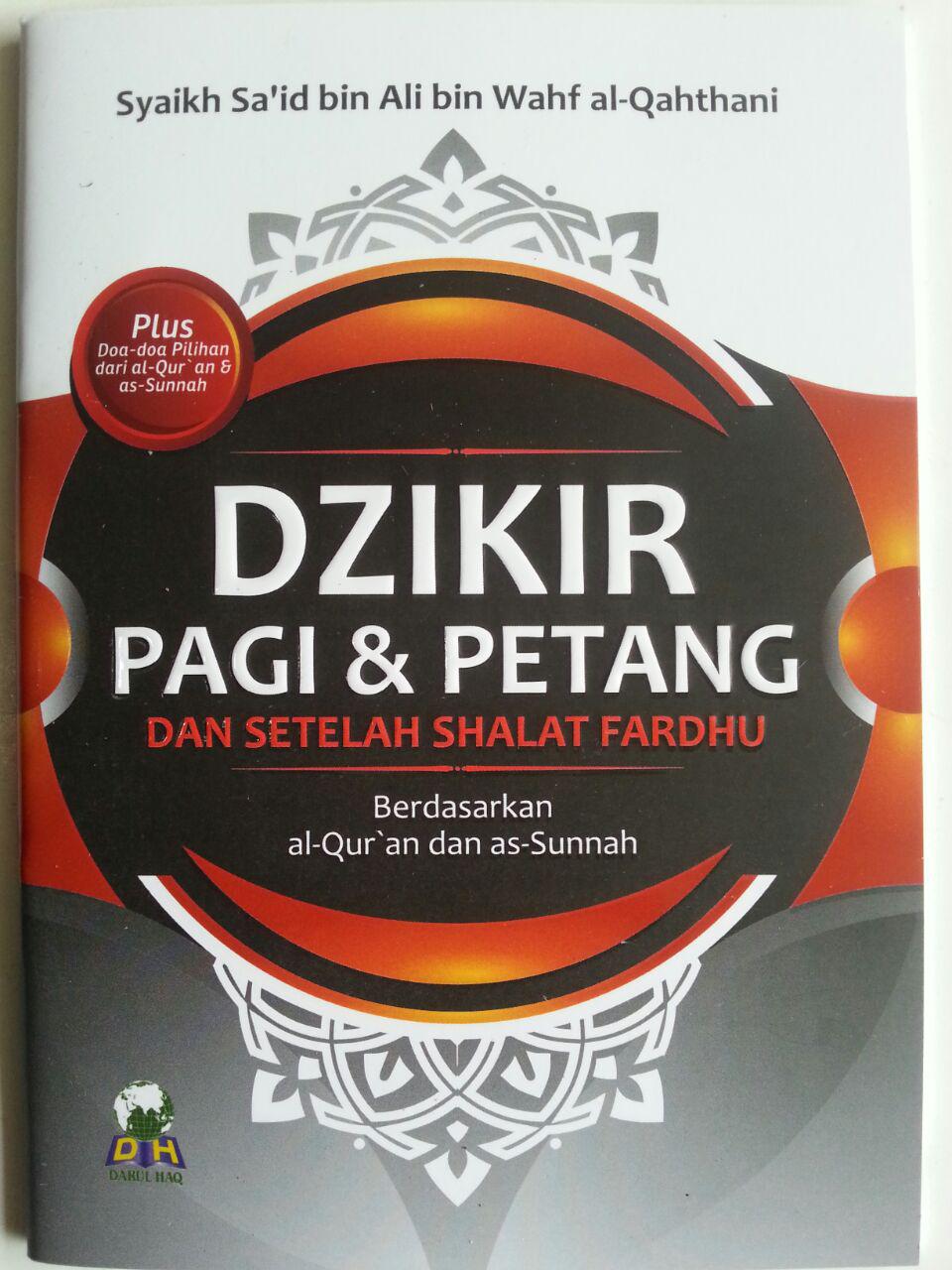Buku Dzikir Pagi Dan Petang Dan Setelah Shalat Fardhu cover 2