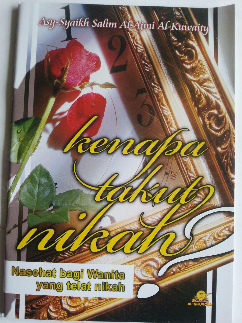 Buku Kenapa Takut Nikah Nasihat Bagi Wanita Yang Telat Nikah cover 2