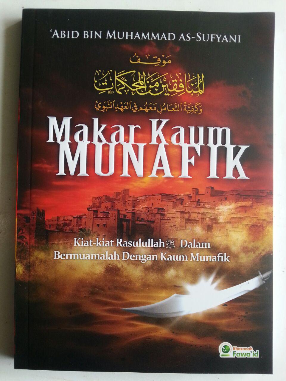 Buku Makar Kaum Munafik Kiat Rasul Bermuamalah Dengan Munafik cover 2