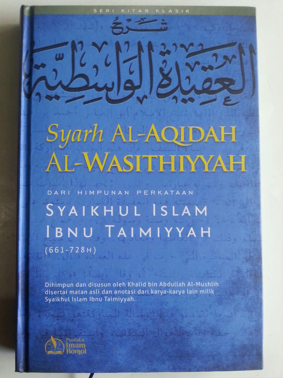 Buku Syarh Al-Aqidah Al-Wasithiyyah Dari Perkataan Ibnu Taimiyyah cover 2