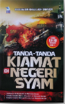 Buku Tanda-Tanda Kiamat Di Negeri Syam Telaah Ilmiah Nubuwat