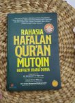 Buku Rahasia Hafalan Quran Mutqin Huffazh Juara Dunia