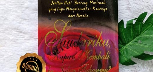 Buku Saudariku Kapan Kembali Ke Jalan Tuhanmu Jeritan Hati Muslimah