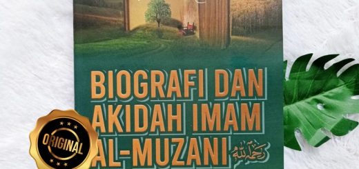 Buku Biografi Dan Akidah Imam Al-Muzani Meniti Kemurnian Aqidah Ahlussunnah
