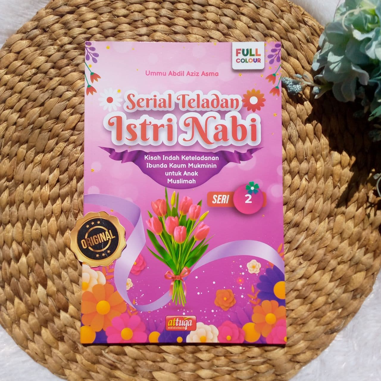 Buku Serial Teladan Istri Nabi Seri 2 Ibunda Hafshah Juwairiyah Maimunah