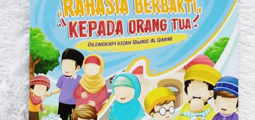 Buku Anak Rahasia Berbakti Kepada Orang Tua Plus Kisah Uwais Al Qarni
